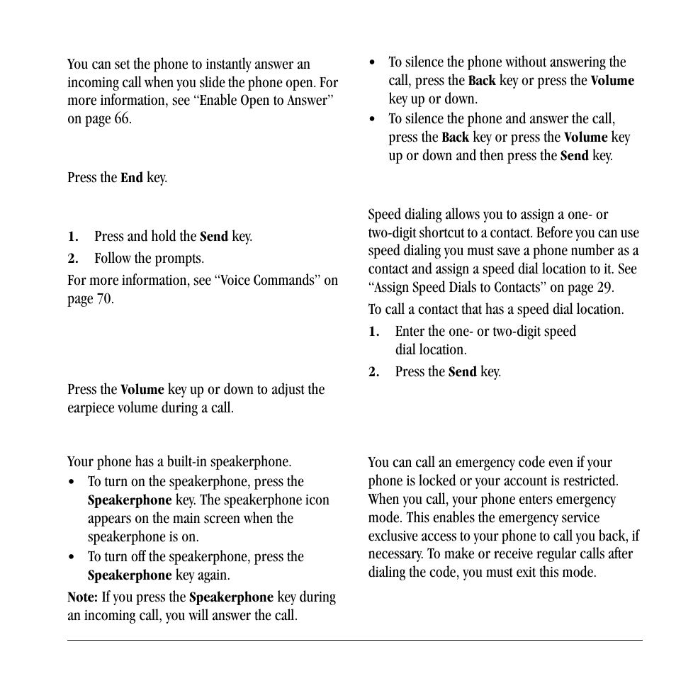 End phone calls, Activate voice dialing, Volume control | Use speed dialing, Emergency services, Answer using slide, Adjust volume during a call, Use the speakerphone, Silence an incoming call, Call emergency service | Lennox Hearth X-TC User Manual | Page 19 / 88