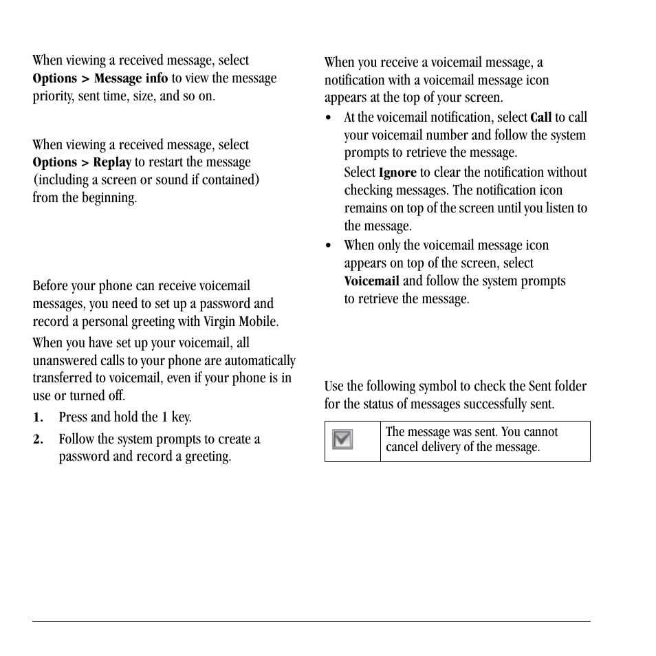 Use voicemail, Handle sent messages, Use voicemail handle sent messages | Configure your voicemail, Check your voicemail, Check message status in sent folder | Lennox Hearth X-TC User Manual | Page 30 / 88