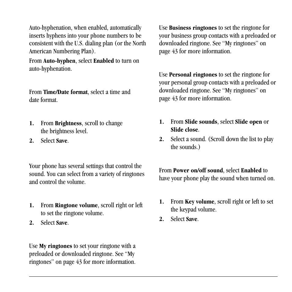 Sounds, Enable auto-hyphenation, Set time and date format | Set brightness, Set ringtone volume, Set your ringtone, Set your business ringtone, Set your personal ringtone, Set slide sounds, Set power on/off sounds | Lennox Hearth X-TC User Manual | Page 69 / 88