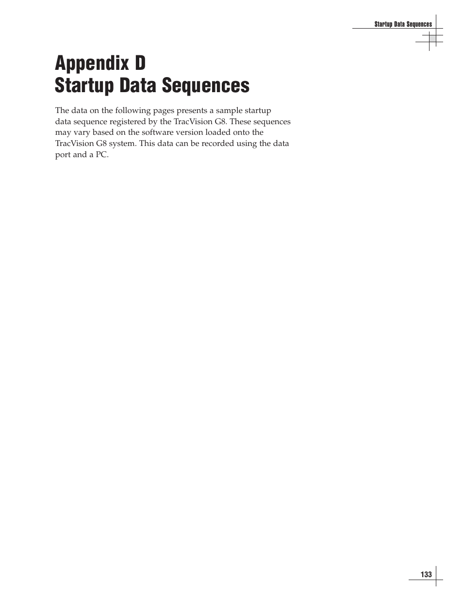 D - startup data sequences, Been provided in, Appendix d on | With the typical ranges, Appendix d startup data sequences | Lennox Hearth G8 User Manual | Page 126 / 144