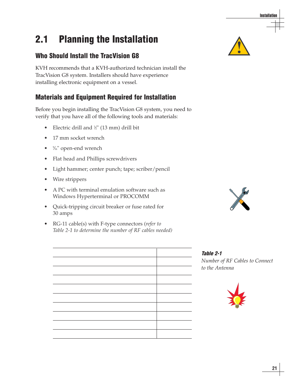 1 - planning the installation, 1 planning the installation, Who should install the tracvision g8 | Materials and equipment required for installation | Lennox Hearth G8 User Manual | Page 24 / 144