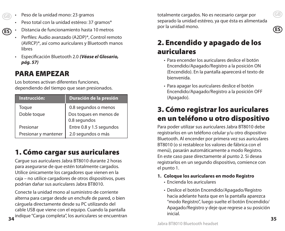 Para empezar, Cómo cargar sus auriculares, Encendido y apagado de los auriculares | Lennox Hearth BT8010 User Manual | Page 20 / 31