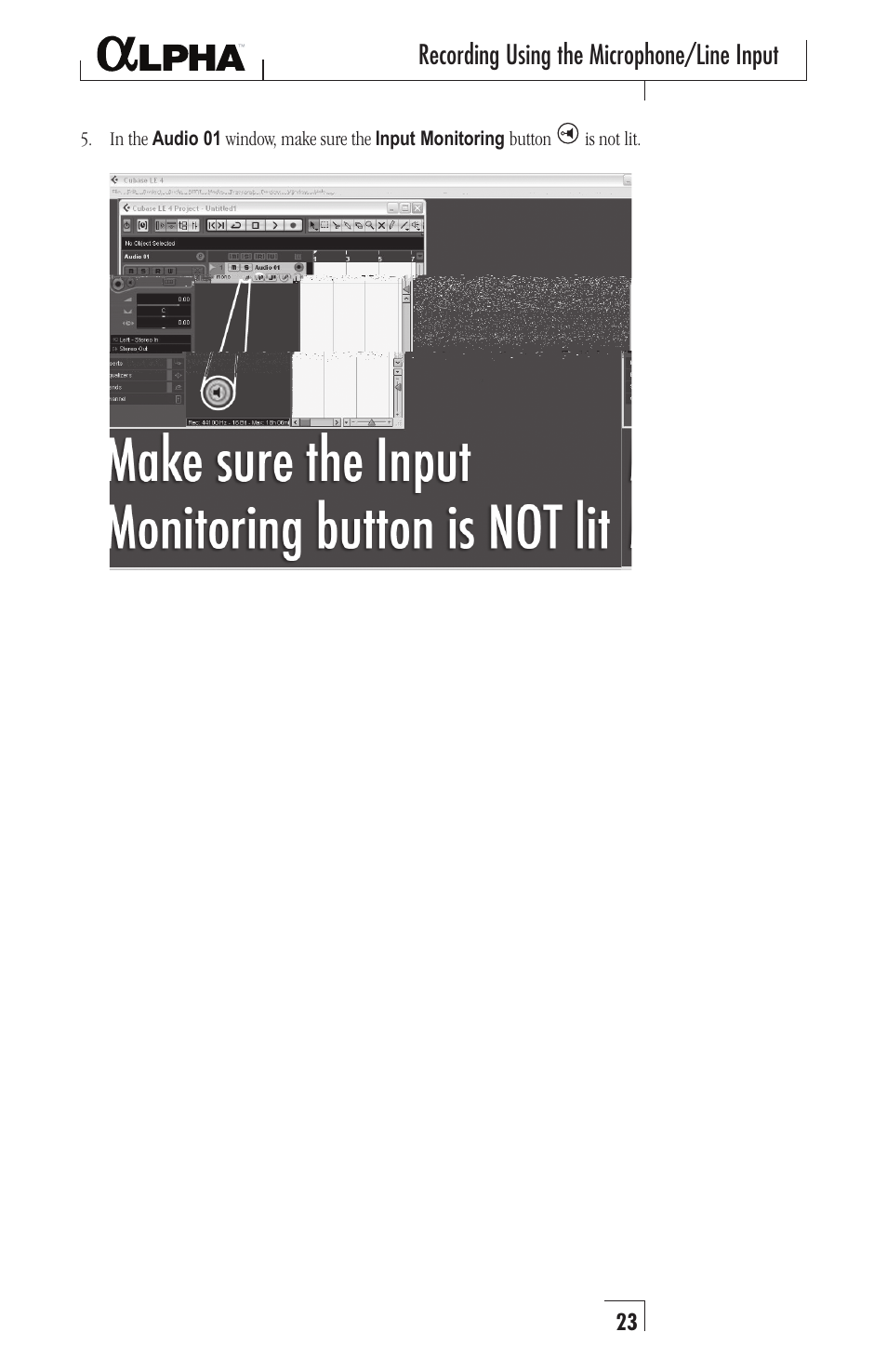 Recording using the microphone/line input | Lexicon Alpha Desktop Recording Studio User Manual | Page 23 / 36