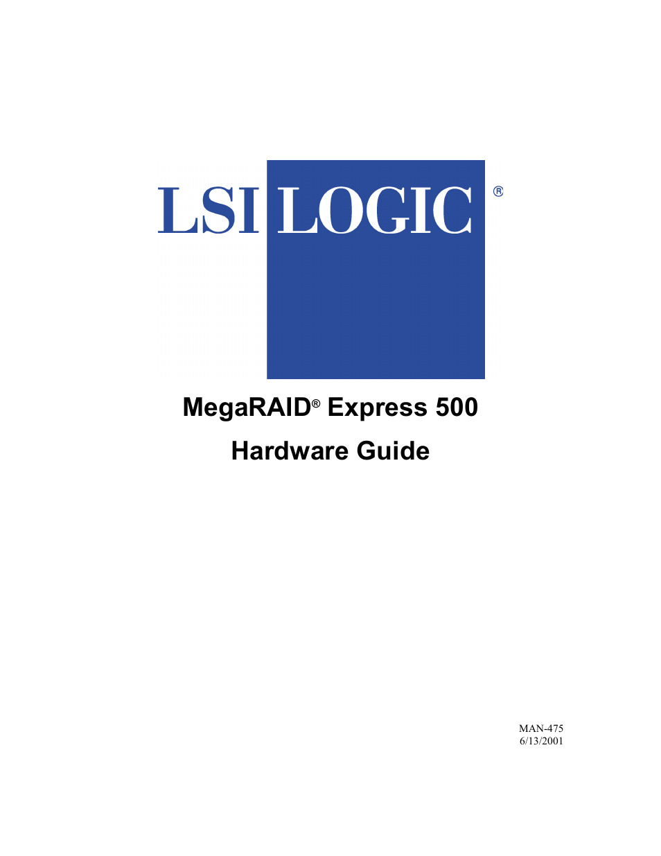 LSI MegaRAID Express 500 User Manual | 148 pages