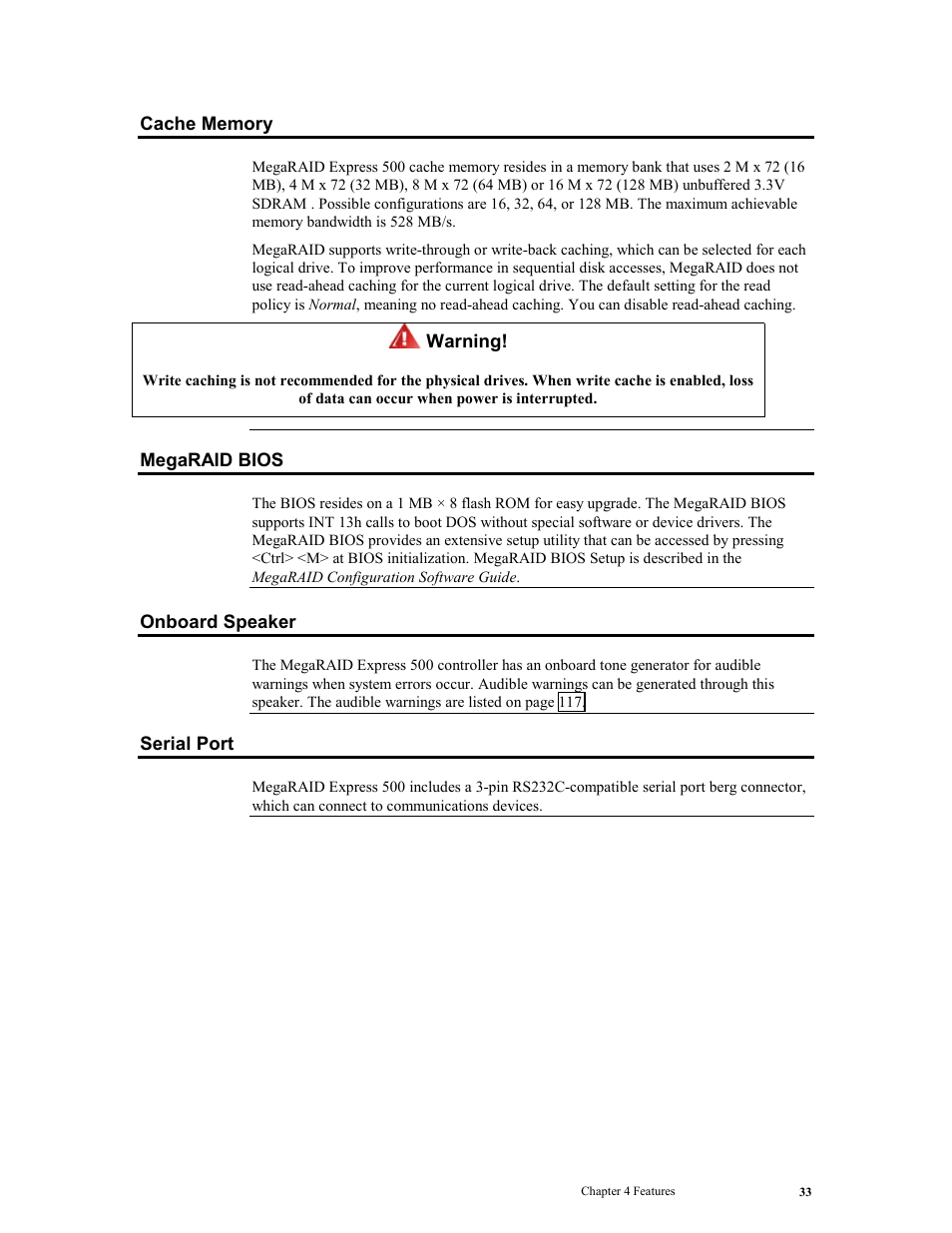 Cache memory, Warning, Megaraid bios | Onboard speaker, Serial port | LSI MegaRAID Express 500 User Manual | Page 47 / 148