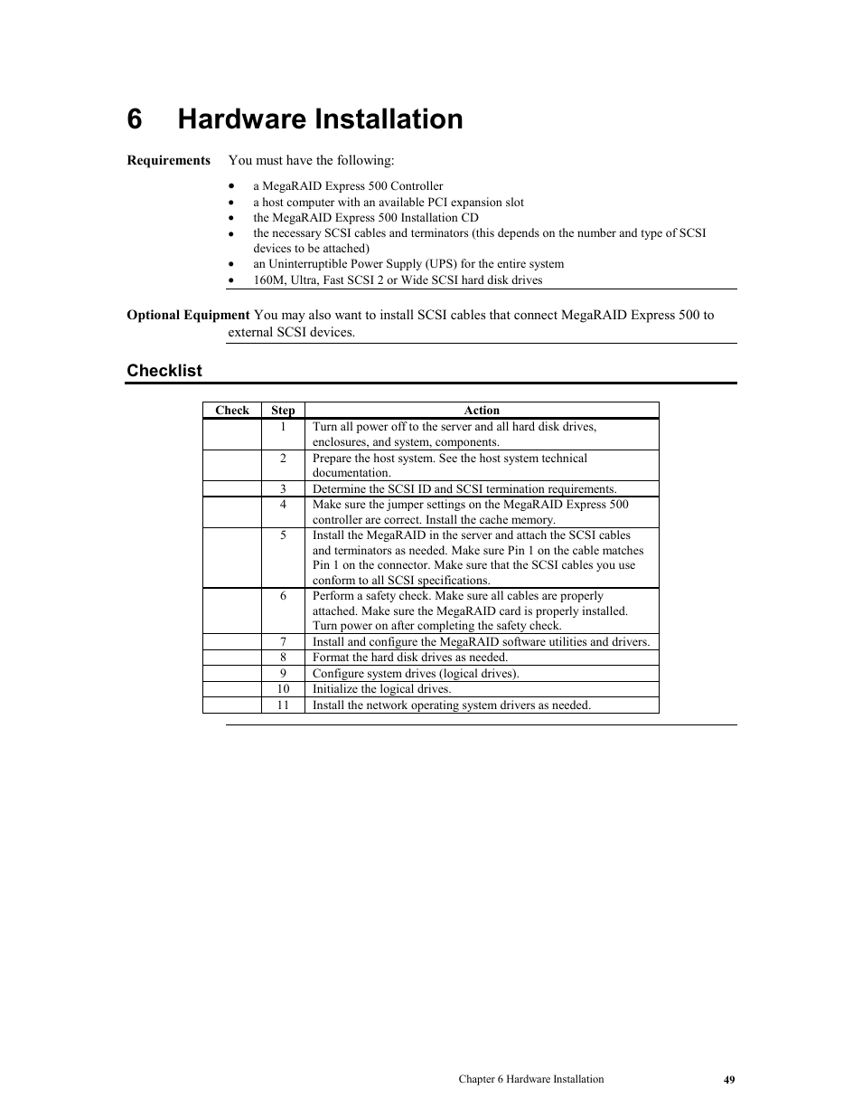 6 hardware installation, Checklist, Hardware installation | 6hardware installation | LSI MegaRAID Express 500 User Manual | Page 63 / 148