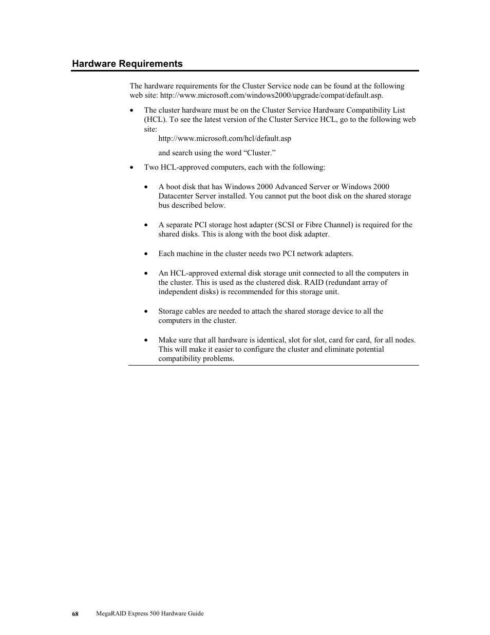 Hardware requirements | LSI MegaRAID Express 500 User Manual | Page 82 / 148