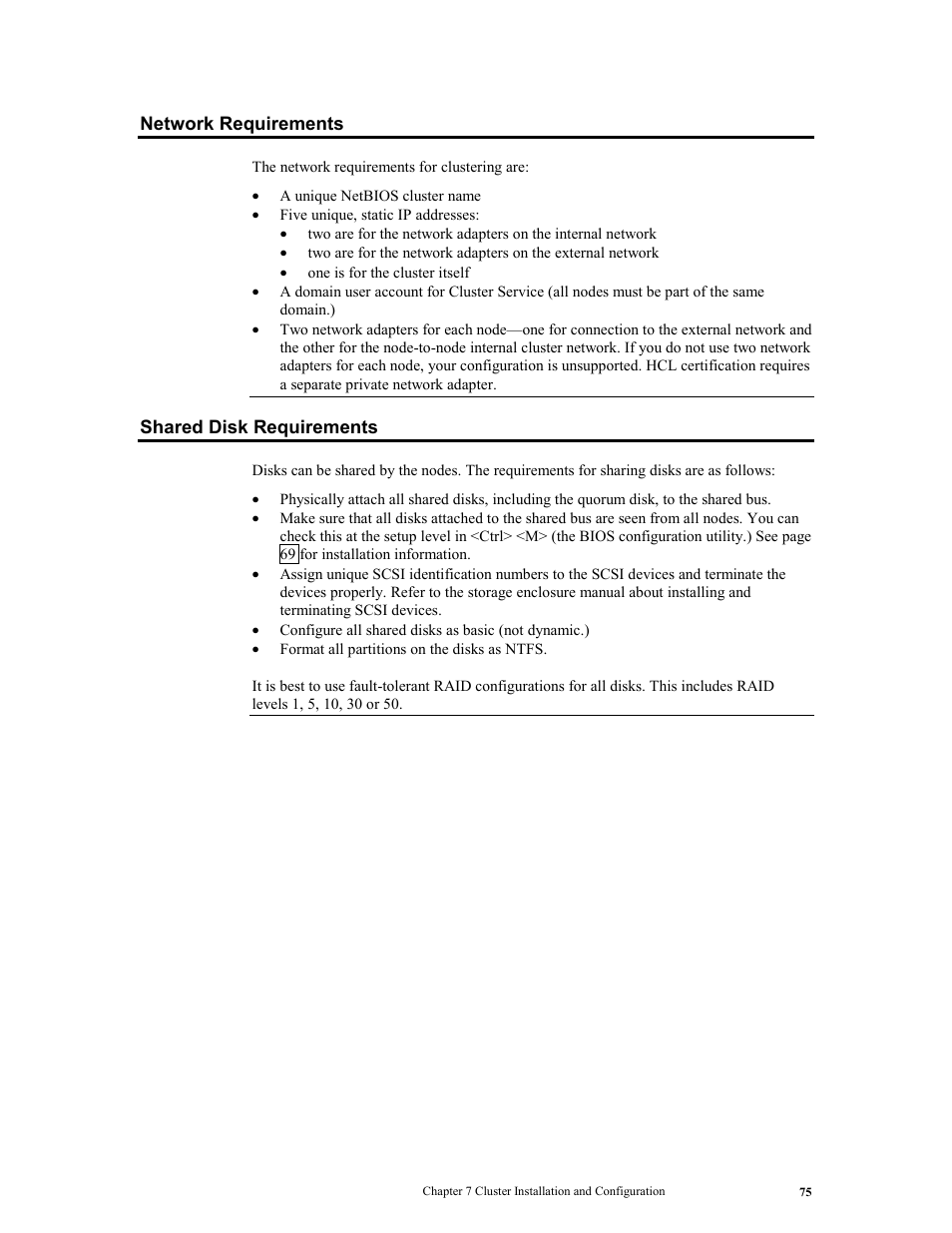 Network requirements, Shared disk requirements, Network requirements shared disk requirements | LSI MegaRAID Express 500 User Manual | Page 89 / 148