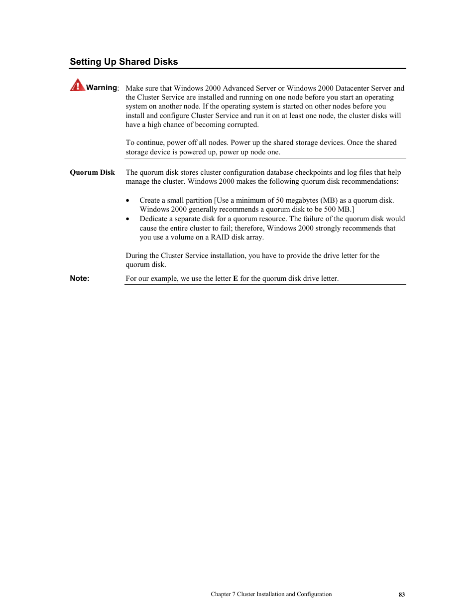 Setting up shared disks | LSI MegaRAID Express 500 User Manual | Page 97 / 148