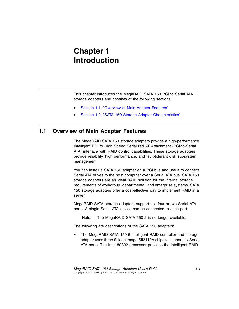 Chapter 1 introduction, 1 overview of main adapter features, Chapter 1, introduction | Overview of main adapter features | LSI SATA 150 User Manual | Page 15 / 48