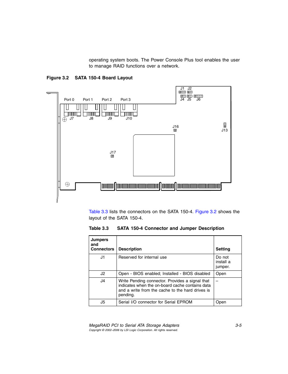 Sata 150-4 board layout, Sata 150-4 connector and jumper description | LSI SATA 150 User Manual | Page 35 / 48