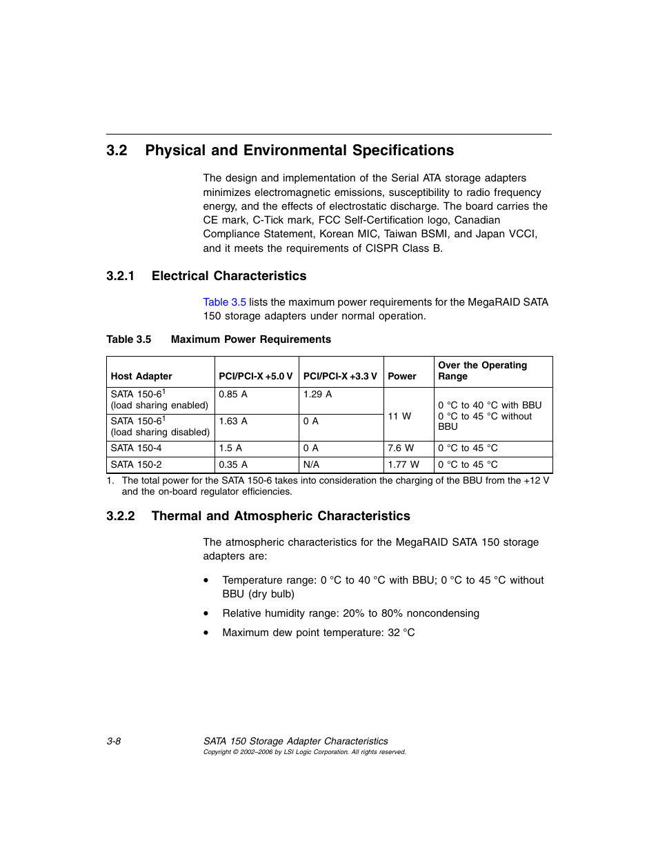 2 physical and environmental specifications, 1 electrical characteristics, 2 thermal and atmospheric characteristics | Physical and environmental specifications, Electrical characteristics, Thermal and atmospheric characteristics, Maximum power requirements | LSI SATA 150 User Manual | Page 38 / 48