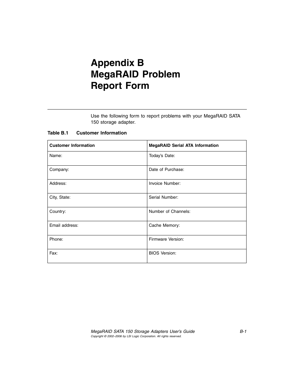 Appendix b megaraid problem report form, Appendix b, megaraid problem report form, Customer information | LSI SATA 150 User Manual | Page 43 / 48