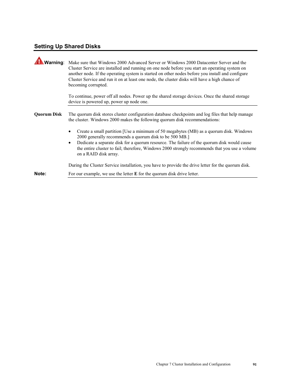 Setting up shared disks | LSI MegaRAID Enterprise 1600 User Manual | Page 105 / 154