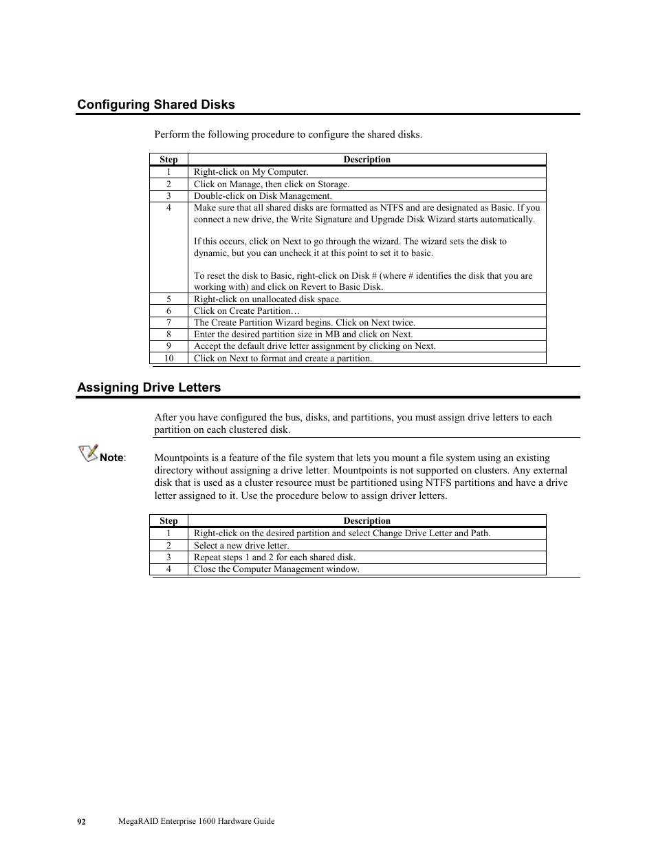 Configuring shared disks, Assigning drive letters, Configuring shared disks assigning drive letters | LSI MegaRAID Enterprise 1600 User Manual | Page 106 / 154