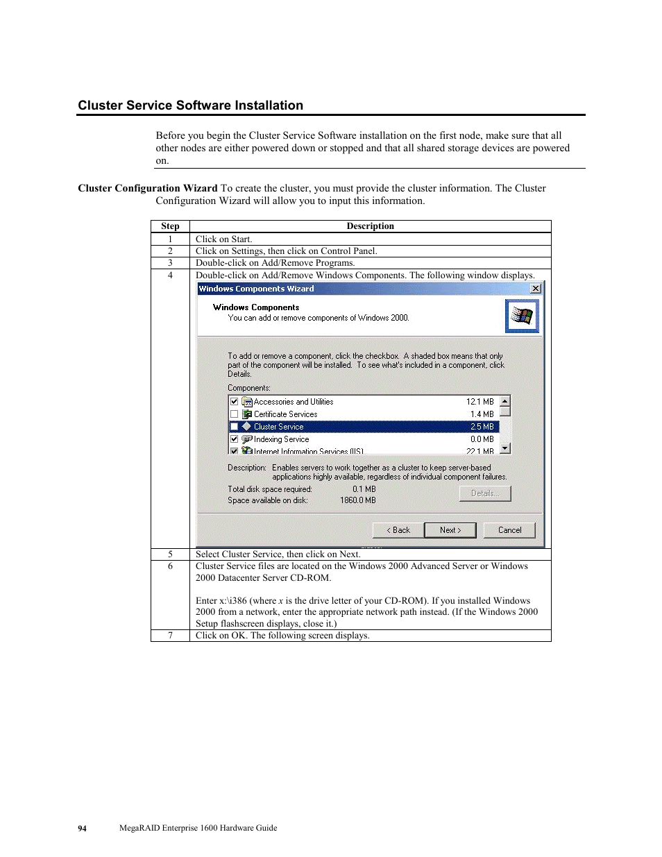 Cluster service software installation | LSI MegaRAID Enterprise 1600 User Manual | Page 108 / 154