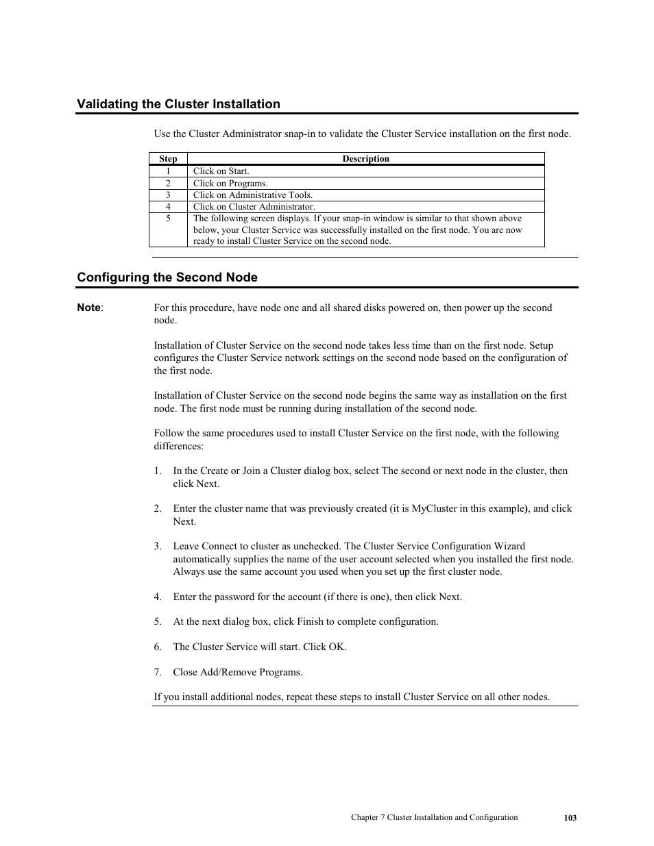 Validating the cluster installation, Configuring the second node | LSI MegaRAID Enterprise 1600 User Manual | Page 117 / 154