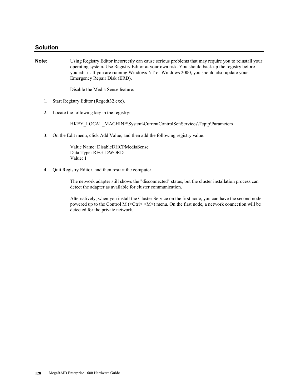 Solution | LSI MegaRAID Enterprise 1600 User Manual | Page 142 / 154