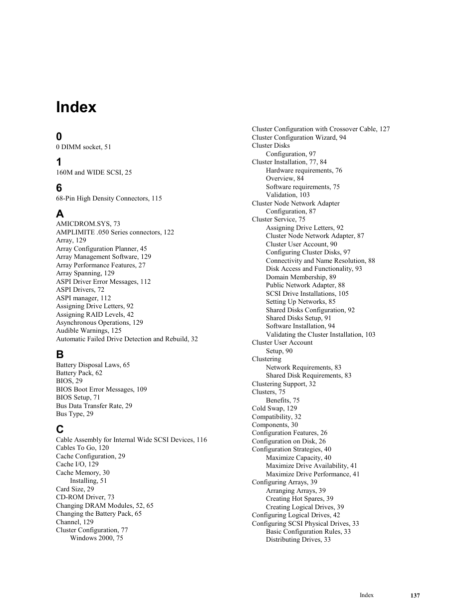 Index | LSI MegaRAID Enterprise 1600 User Manual | Page 151 / 154