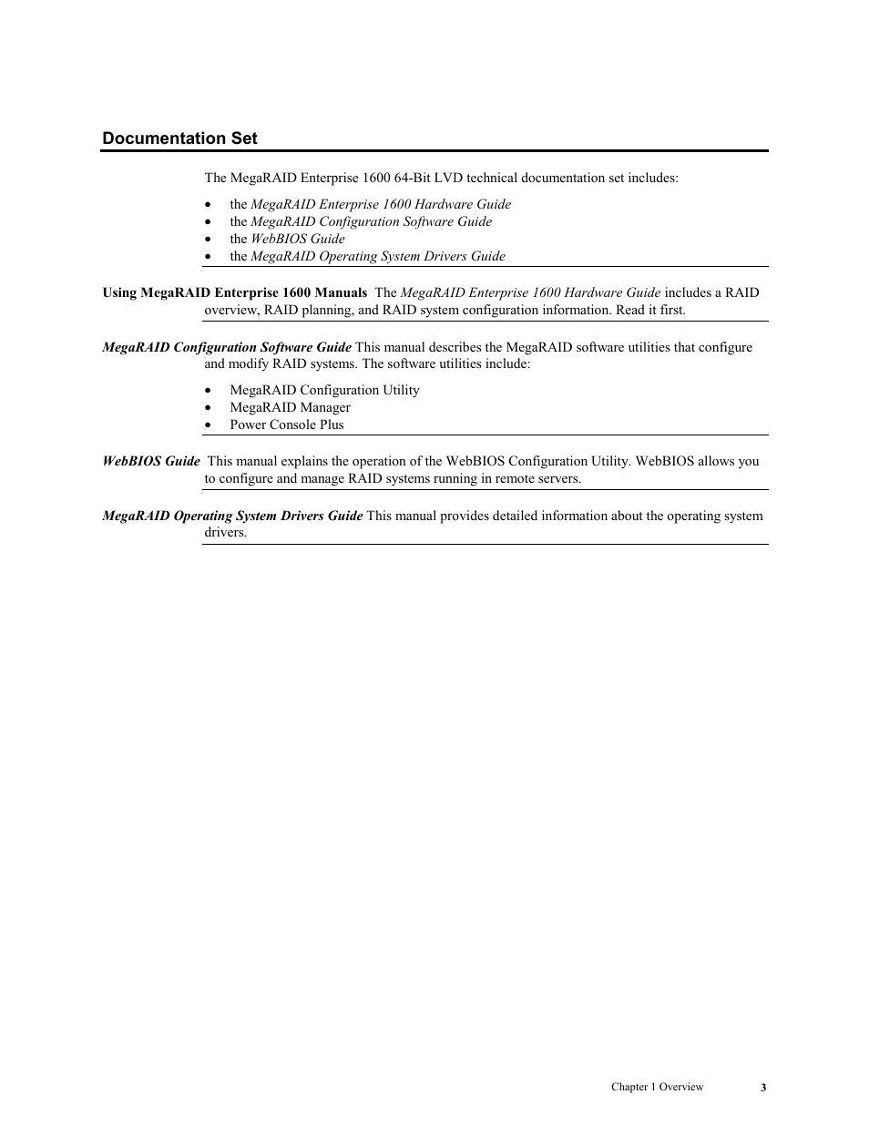 Documentation set | LSI MegaRAID Enterprise 1600 User Manual | Page 17 / 154