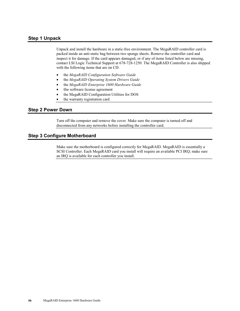 Step 1 unpack, Step 2 power down, Step 3 configure motherboard | LSI MegaRAID Enterprise 1600 User Manual | Page 64 / 154