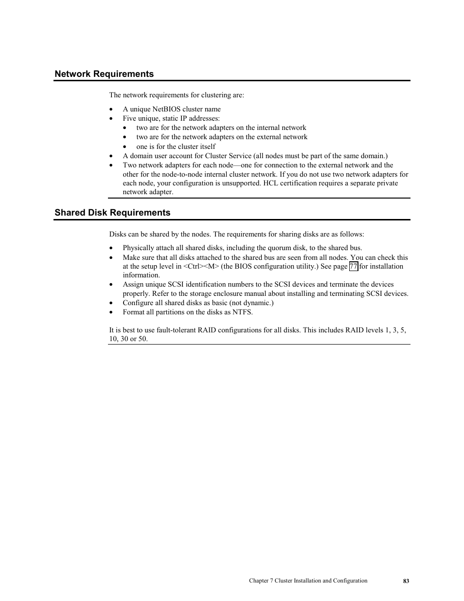 Network requirements, Shared disk requirements, Network requirements shared disk requirements | LSI MegaRAID Enterprise 1600 User Manual | Page 97 / 154