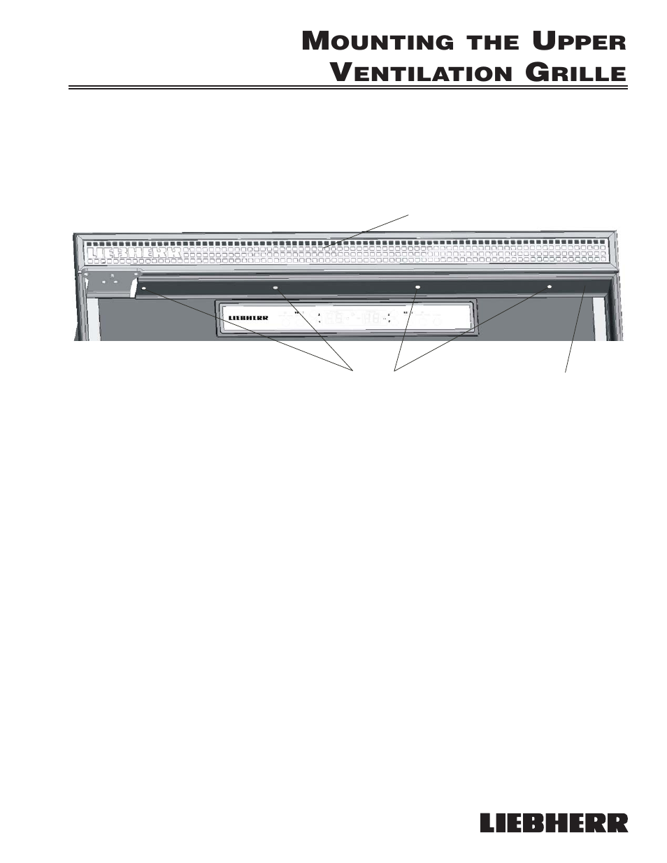 Ounting the, Pper, Entilation | Rille | Liebherr 7080 359-02 User Manual | Page 15 / 84