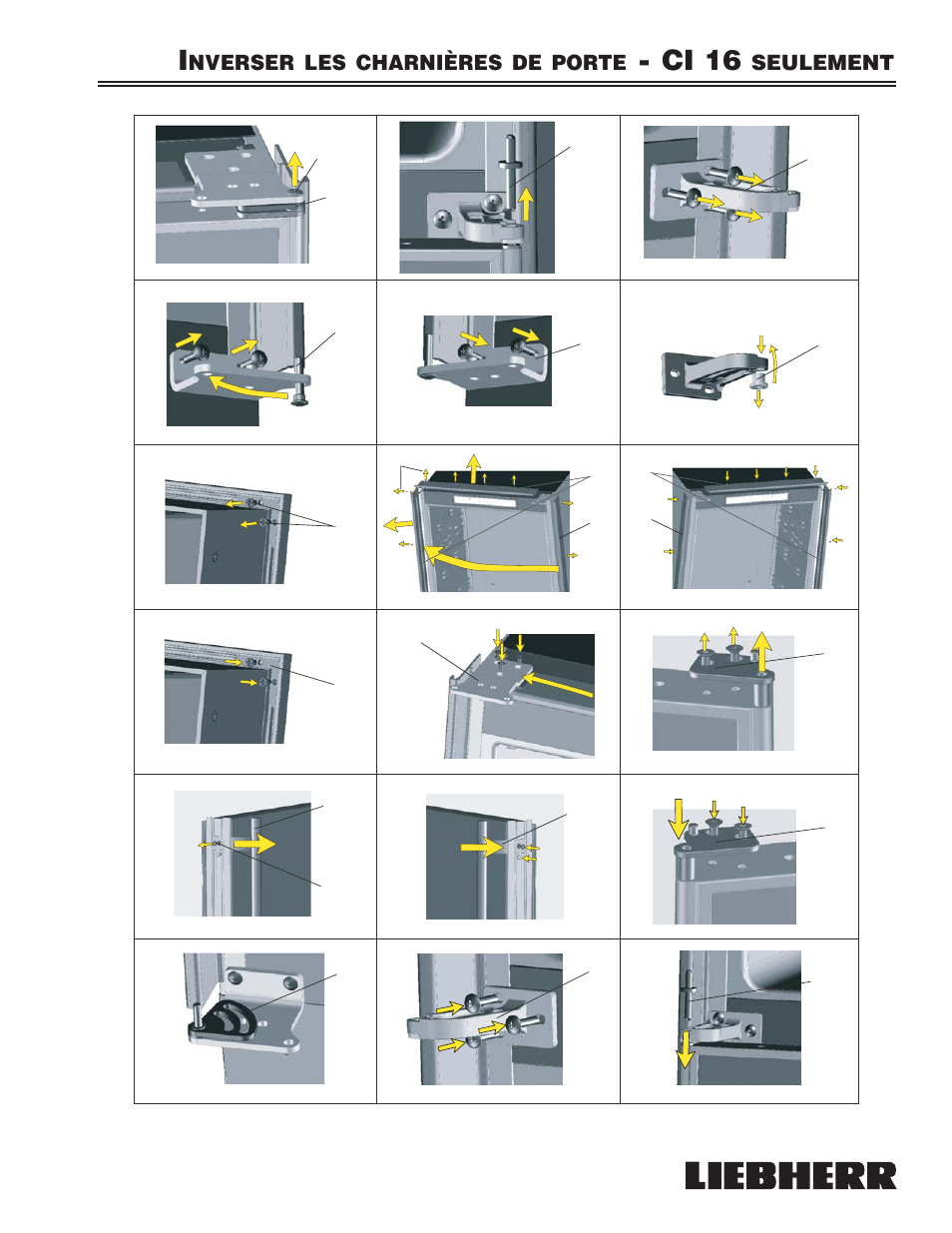 Ci 16, Nverser les charnières de porte, Seulement | Liebherr 7080 359-02 User Manual | Page 49 / 84