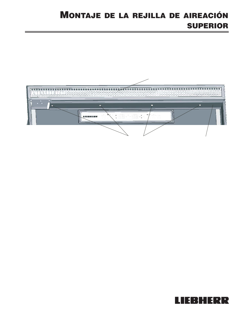 Ontaje de la rejilla de aireación superior | Liebherr 7080 359-02 User Manual | Page 71 / 84