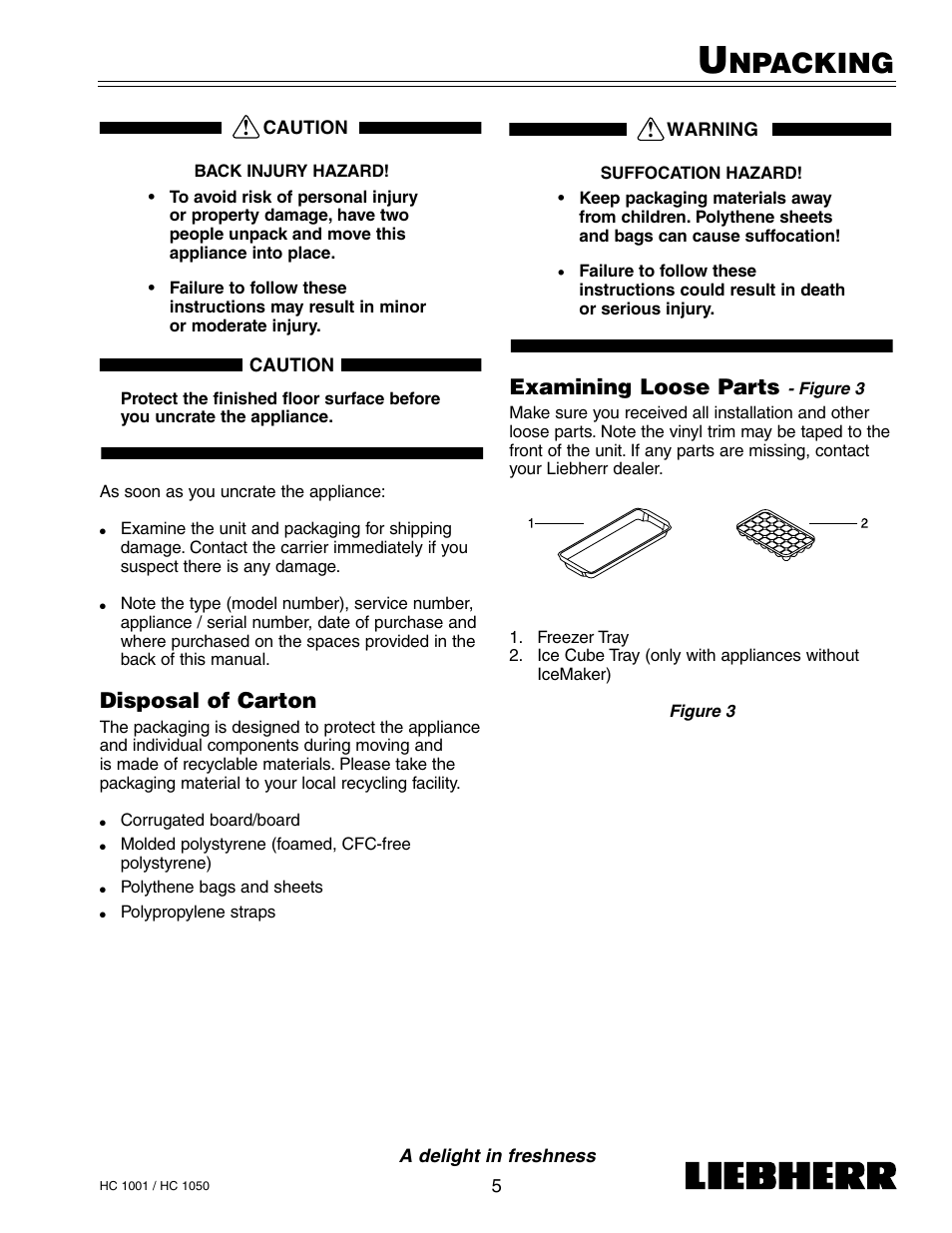 Npacking, Examining loose parts, Disposal of carton | Liebherr HC1050 User Manual | Page 10 / 39