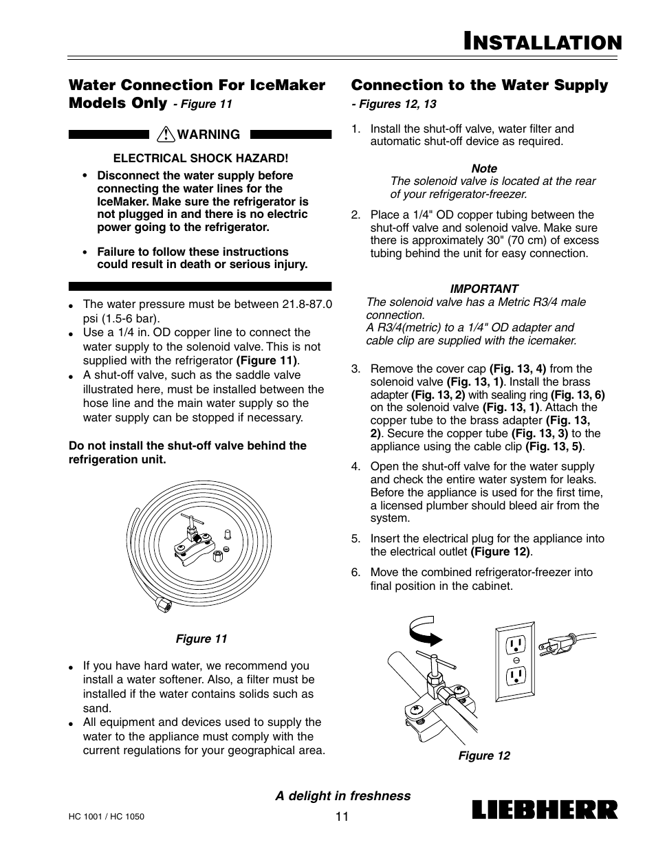 Nstallation, Connection to the water supply, Water connection for icemaker models only | Liebherr HC1050 User Manual | Page 16 / 39