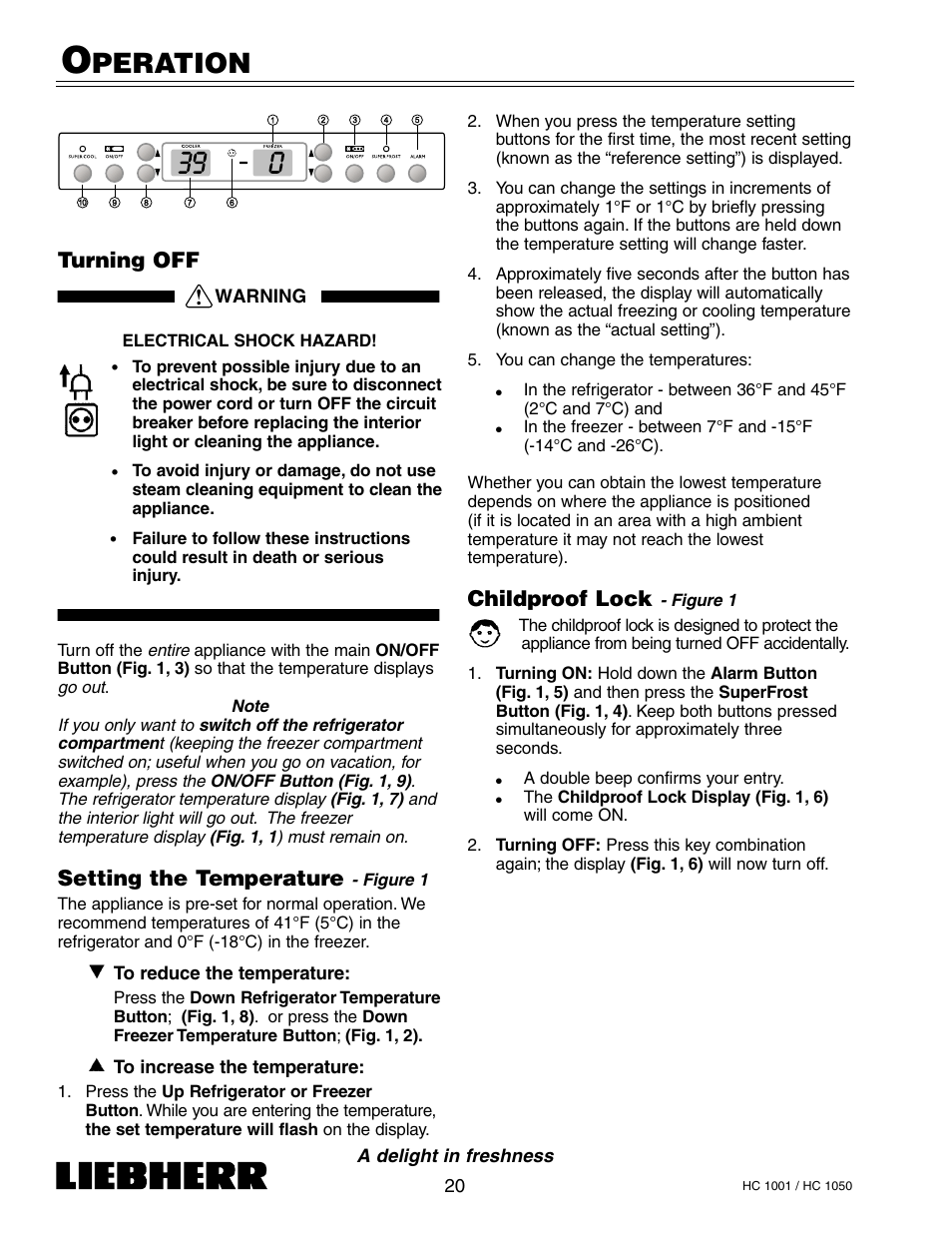Peration, Childproof lock, Turning off | Setting the temperature | Liebherr HC1050 User Manual | Page 25 / 39