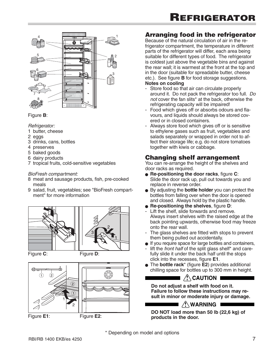 Efrigerator, Arranging food in the refrigerator, Changing shelf arrangement | Liebherr RBI 1400 User Manual | Page 11 / 19