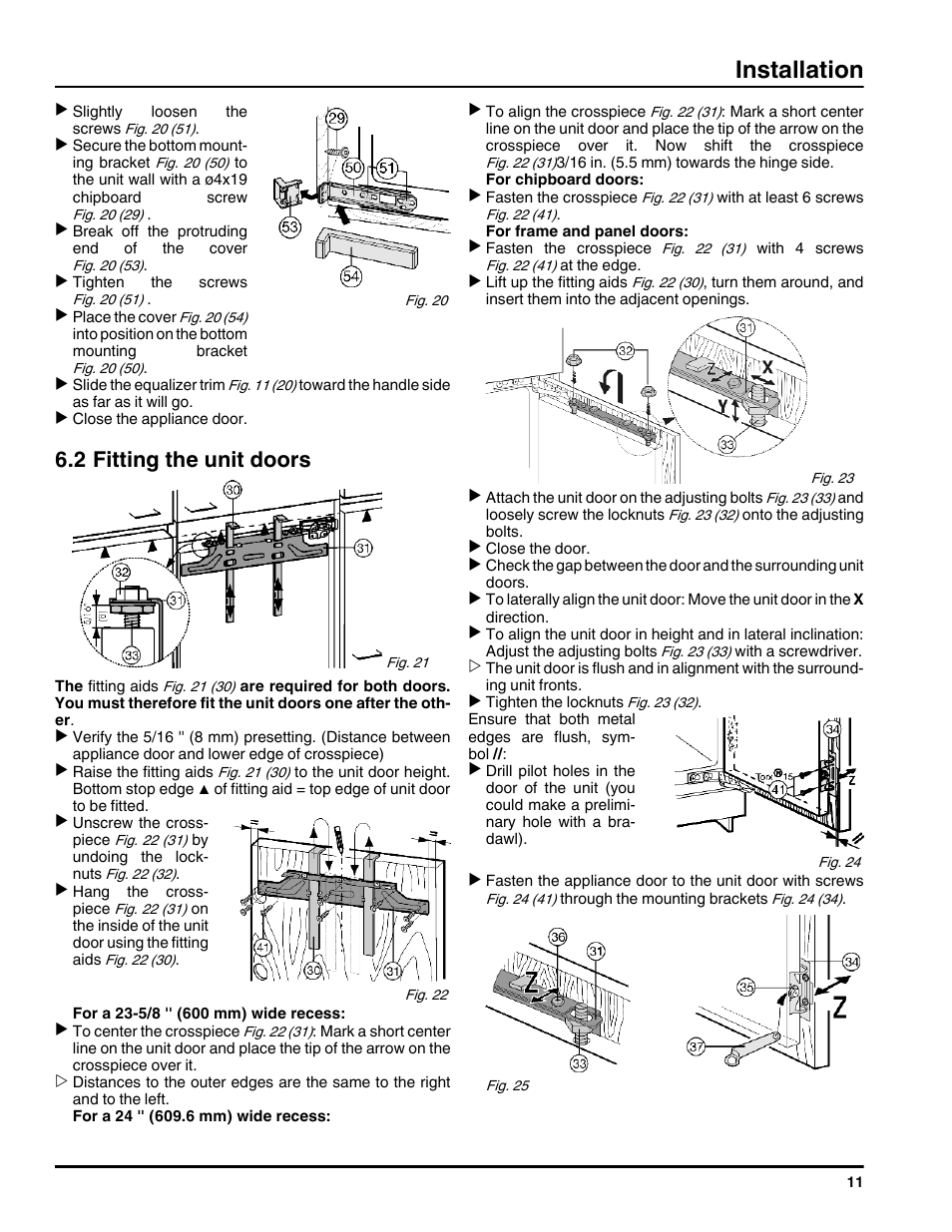2fitting the unit doors, Installation, 2 fitting the unit doors | Liebherr HC1001 User Manual | Page 11 / 14