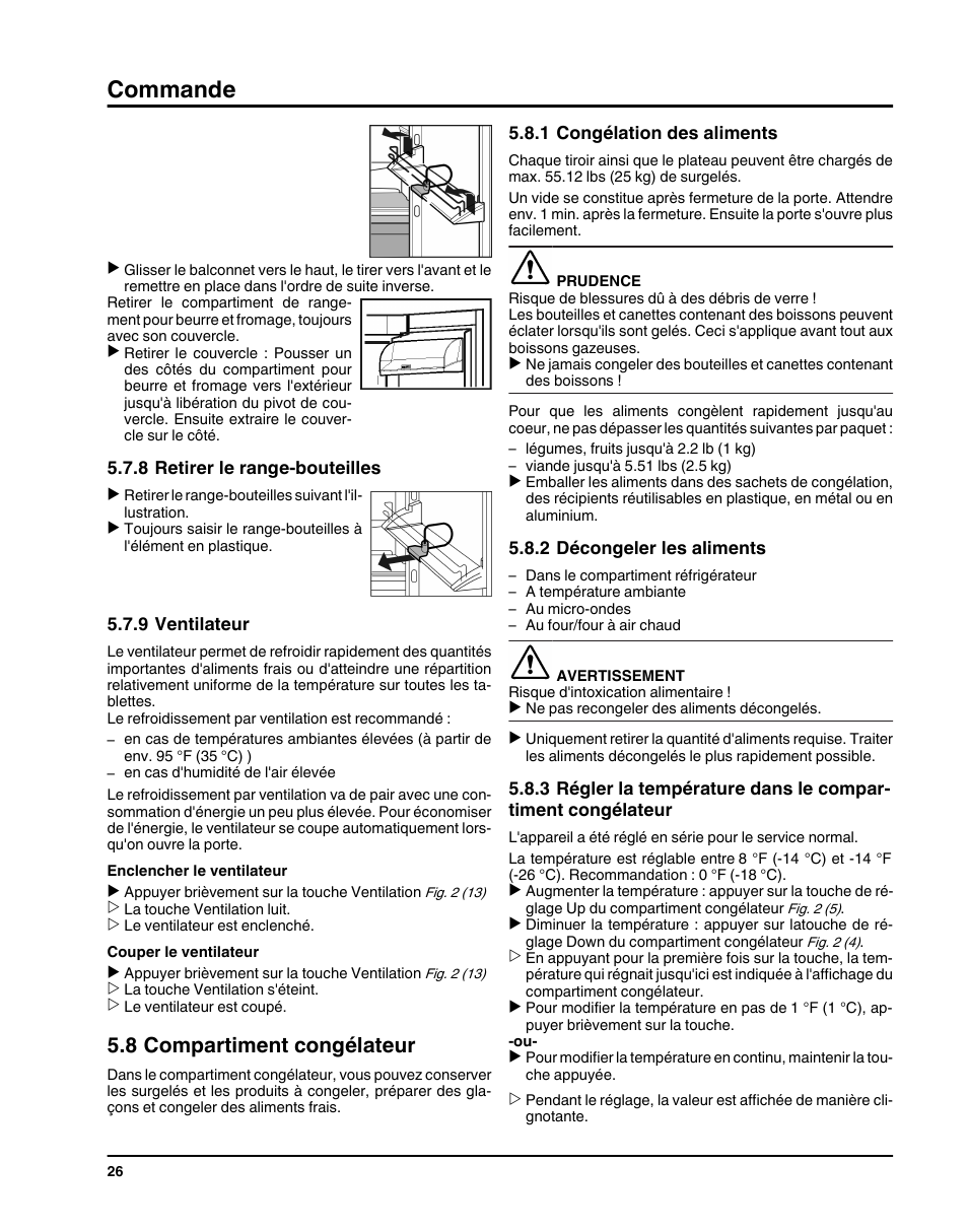 8retirer le range-bouteilles, 9ventilateur, 8compartiment congélateur | 1congélation des aliments, 2décongeler les aliments, Commande, 8 compartiment congélateur | Liebherr HC1011 User Manual | Page 26 / 52