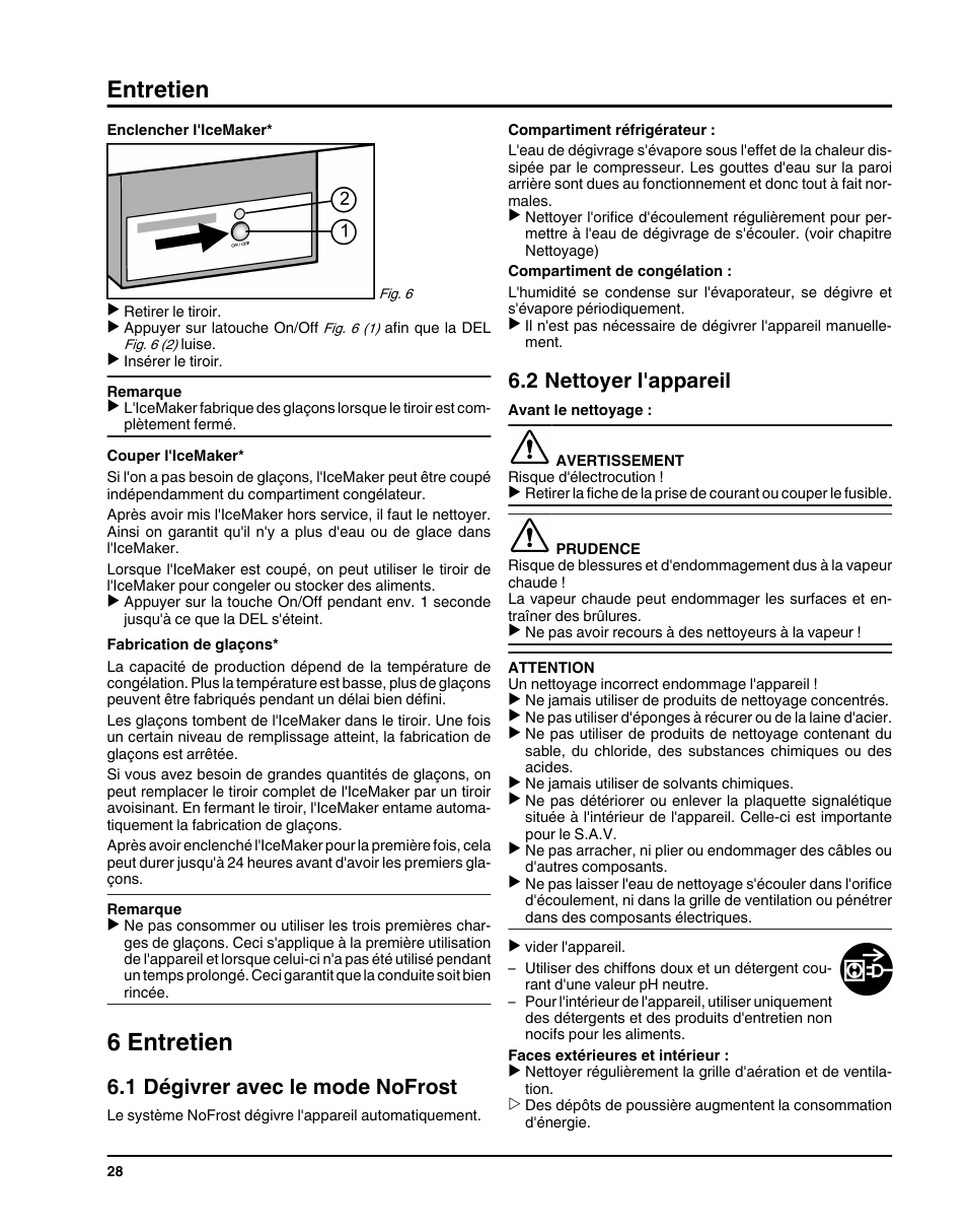 6entretien, 1dégivrer avec le mode nofrost, 2nettoyer l'appareil | 6 entretien, Entretien, 1 dégivrer avec le mode nofrost, 2 nettoyer l'appareil | Liebherr HC1011 User Manual | Page 28 / 52