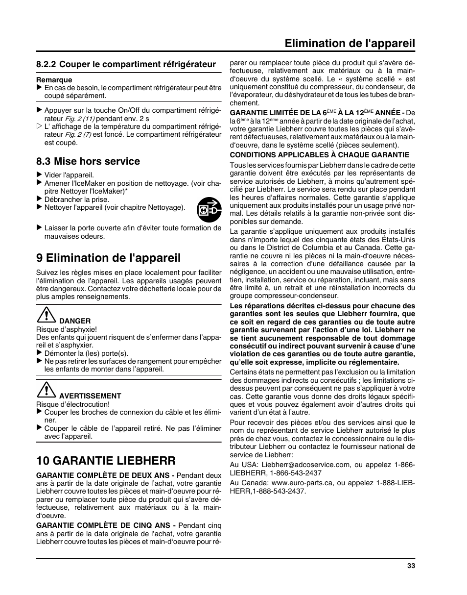 2couper le compartiment réfrigérateur, 3mise hors service, 9elimination de l'appareil | 10garantie liebherr, 9 elimination de l'appareil, 10 garantie liebherr, Elimination de l'appareil, 3 mise hors service | Liebherr HC1011 User Manual | Page 33 / 52