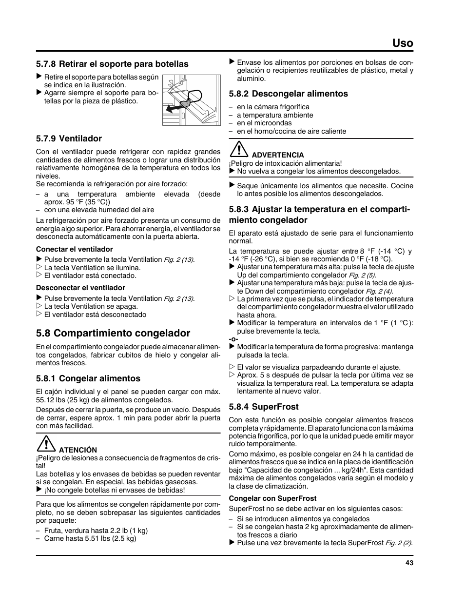 8retirar el soporte para botellas, 9ventilador, 8compartimiento congelador | 1congelar alimentos, 2descongelar alimentos, 4superfrost, 8 compartimiento congelador | Liebherr HC1011 User Manual | Page 43 / 52