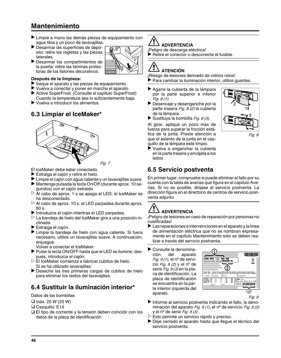 3limpiar el icemaker, 4sustituir la iluminación interior, 5servicio postventa | Mantenimiento, 3 limpiar el icemaker, 4 sustituir la iluminación interior, 5 servicio postventa | Liebherr HC1011 User Manual | Page 46 / 52