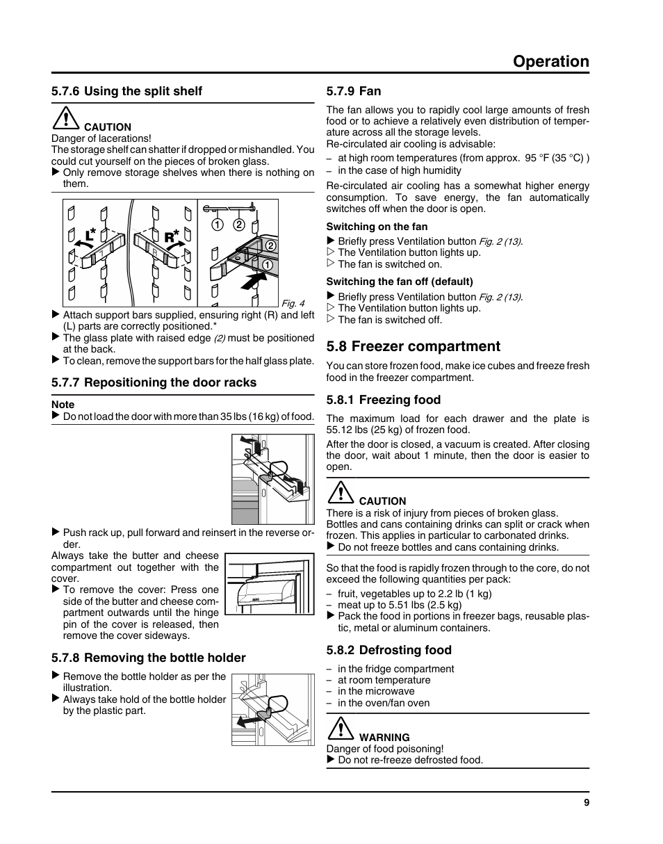 6using the split shelf, 7repositioning the door racks, 8removing the bottle holder | 9fan, 8freezer compartment, 1freezing food, 2defrosting food, Operation, 8 freezer compartment | Liebherr HC1011 User Manual | Page 9 / 52