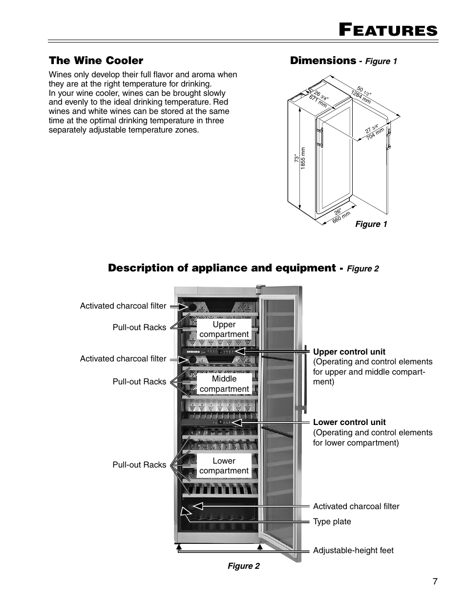 Eatures, The wine cooler, Description of appliance and equipment | Dimensions | Liebherr WS14300 User Manual | Page 7 / 17