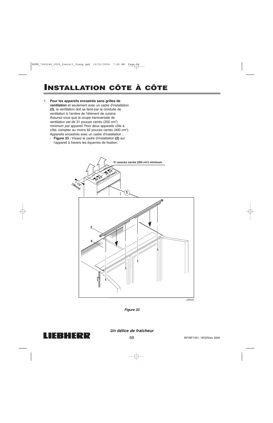 Nstallation côte à côte, Un délice de fraîcheur | Liebherr BF1051 User Manual | Page 70 / 110