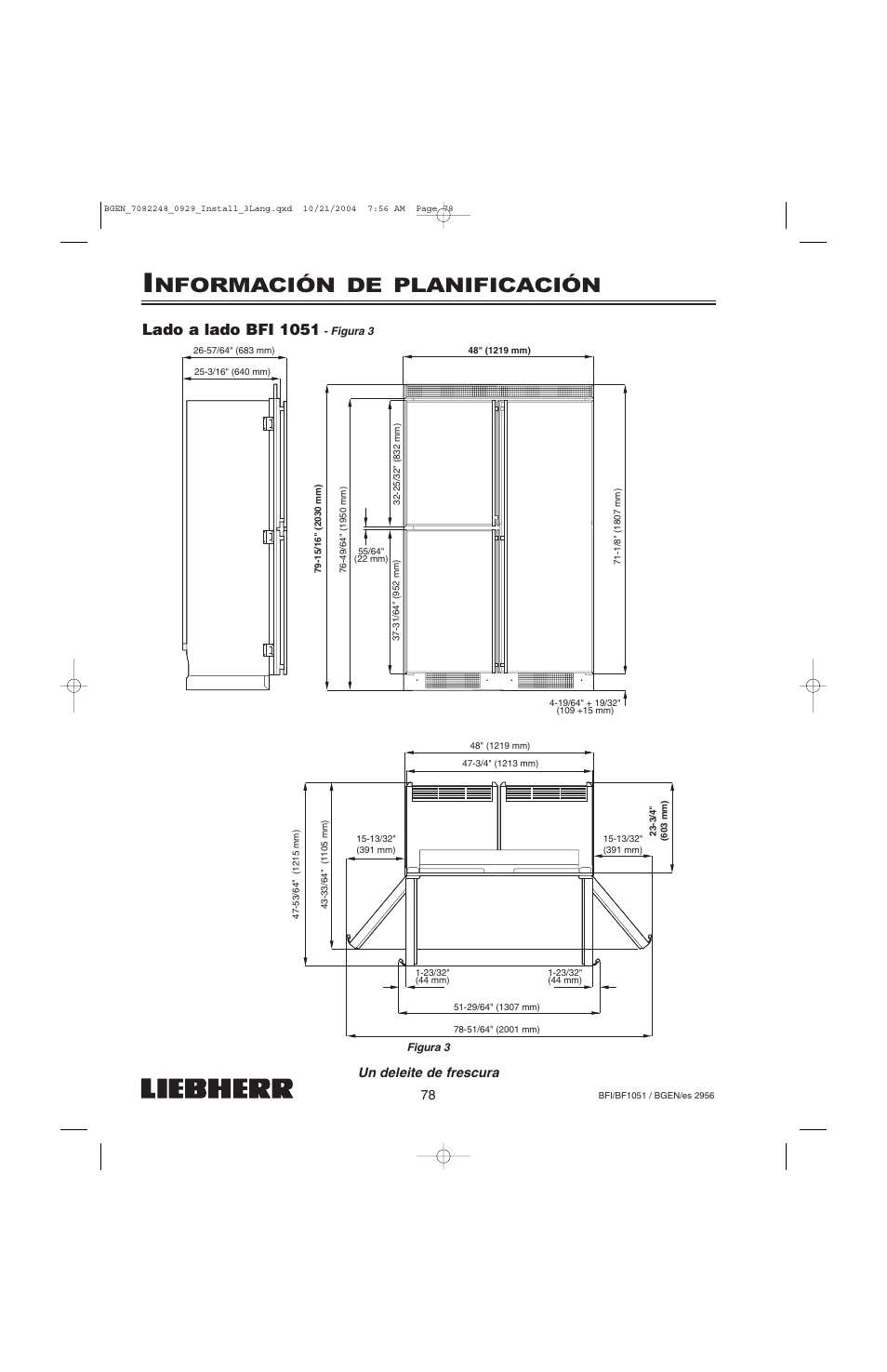 Nformación de planificación, Lado a lado bfi 1051, Un deleite de frescura | Liebherr BF1051 User Manual | Page 80 / 110