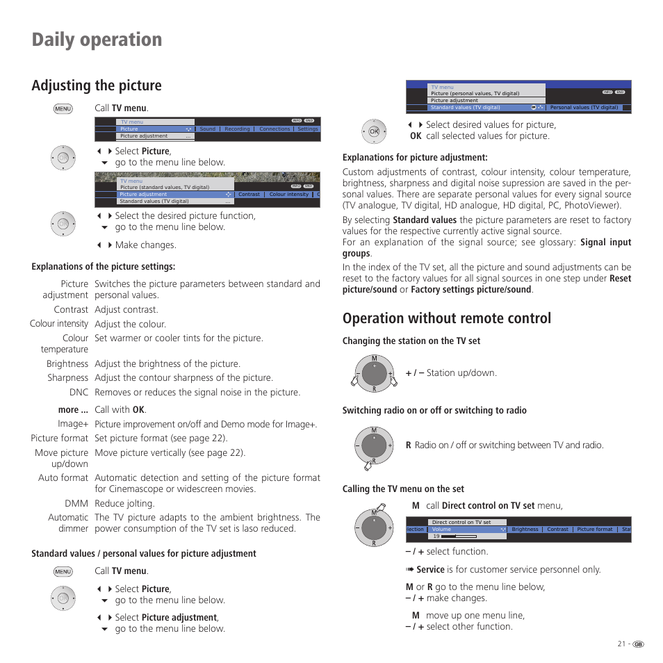 Daily operation, Adjusting the picture, Operation without remote control | Loewe 32959022 User Manual | Page 21 / 64