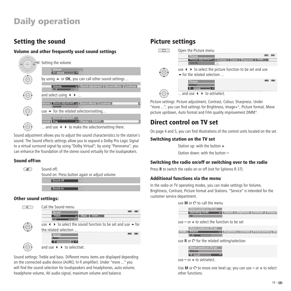 Daily operation, Setting the sound, Picture settings | Direct control on tv set, Volume and other frequently used sound settings, Sound off/on, Other sound settings, Switching station on the tv set, Additional functions via the menu | Loewe R 32 User Manual | Page 19 / 52