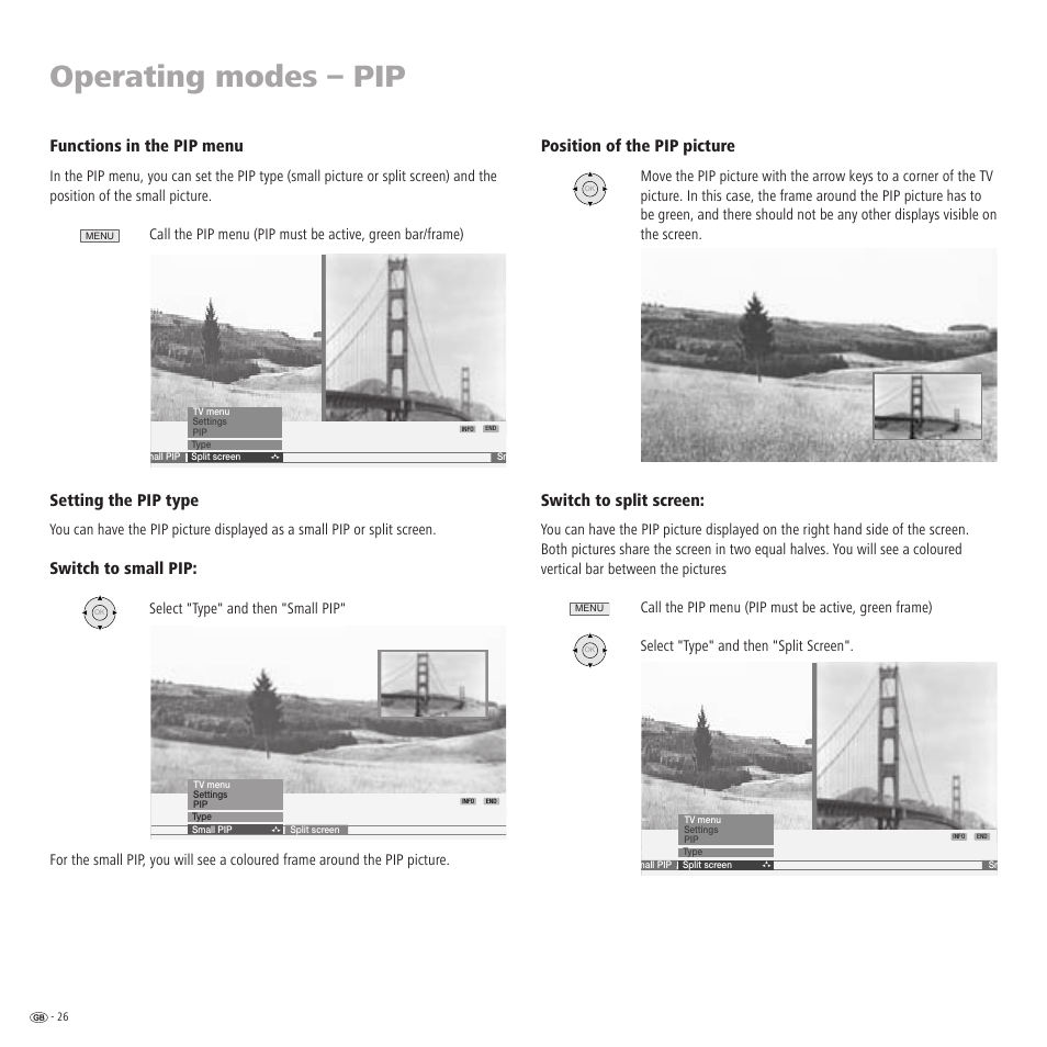 Operating modes – pip, Functions in the pip menu, Setting the pip type | Switch to small pip, Position of the pip picture, Switch to split screen | Loewe R 32 User Manual | Page 26 / 52