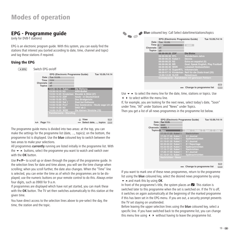 Modes of operation, Epg - programme guide, Using the epg | Loewe Xelos A 20 DVB-T User Manual | Page 19 / 28