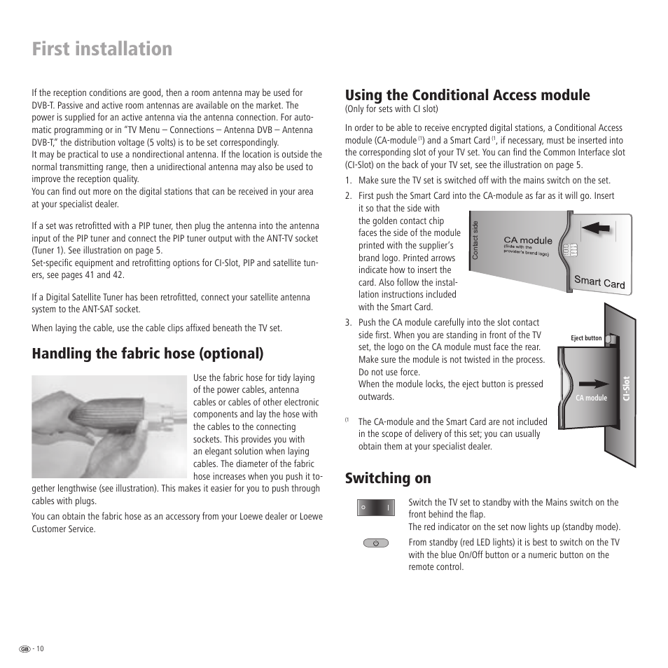 First installation, Handling the fabric hose (optional), Using the conditional access module | Switching on | Loewe LCD screen TV ConceptL32 User Manual | Page 10 / 44