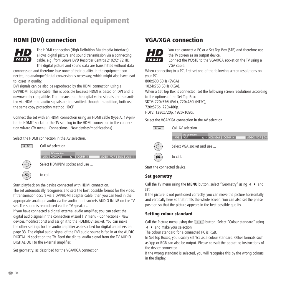 Operating additional equipment, Hdmi (dvi) connection, Vga/xga connection | Set geometry, Setting colour standard | Loewe LCD screen TV ConceptL32 User Manual | Page 34 / 44