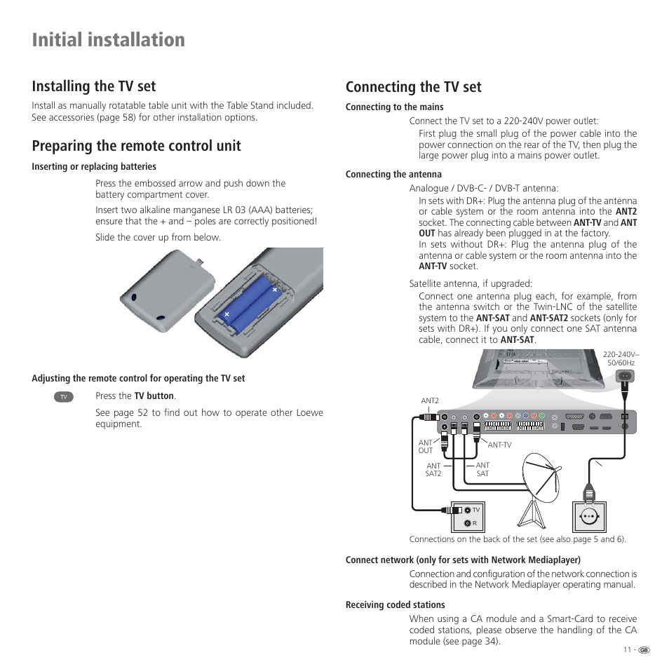 Initial installation, Installing the tv set, Preparing the remote control unit | Connecting the tv set | Loewe CONNECT 37 User Manual | Page 11 / 64